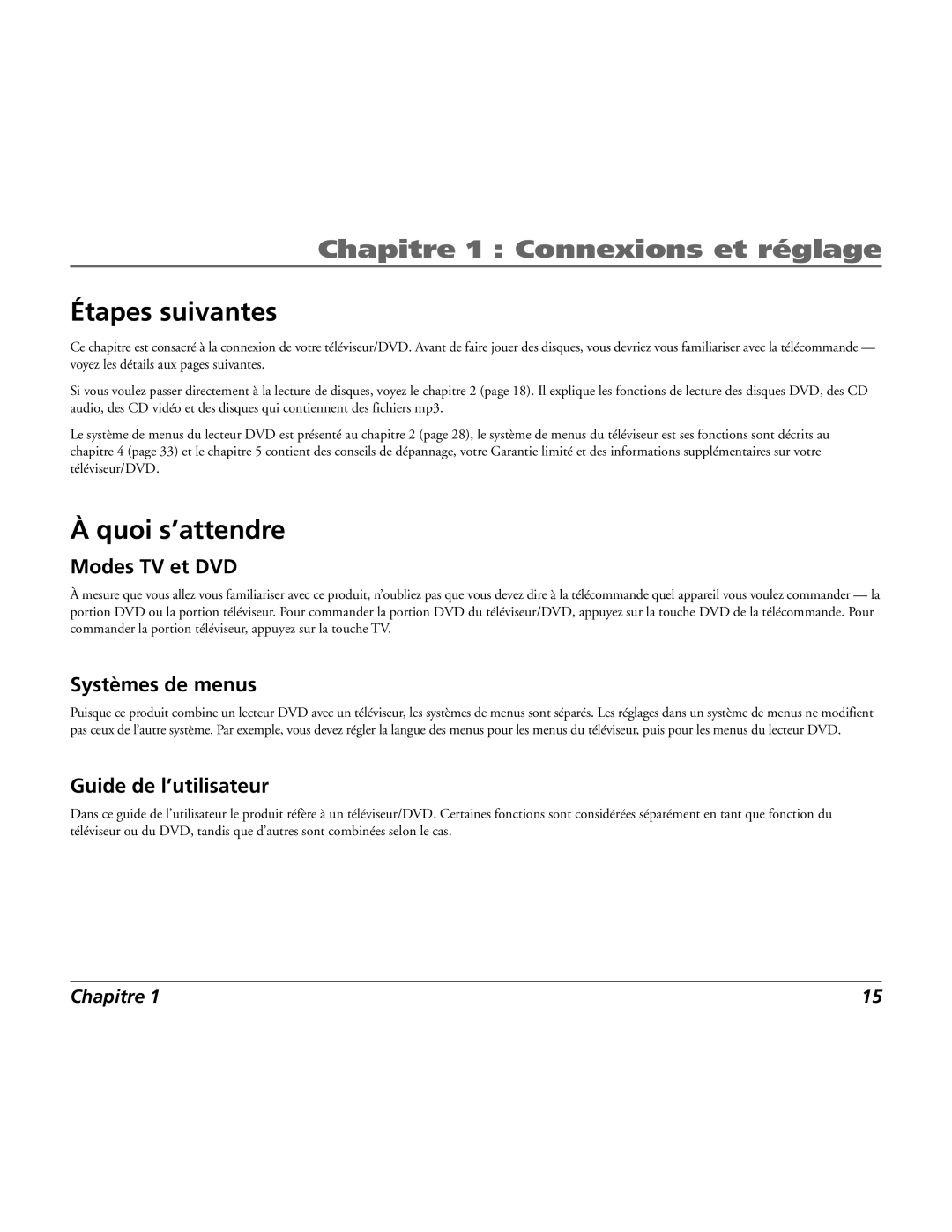 RCA 15L500TD manual Étapes suivantes, Quoi s’attendre, Modes TV et DVD, Systèmes de menus, Guide de l’utilisateur 