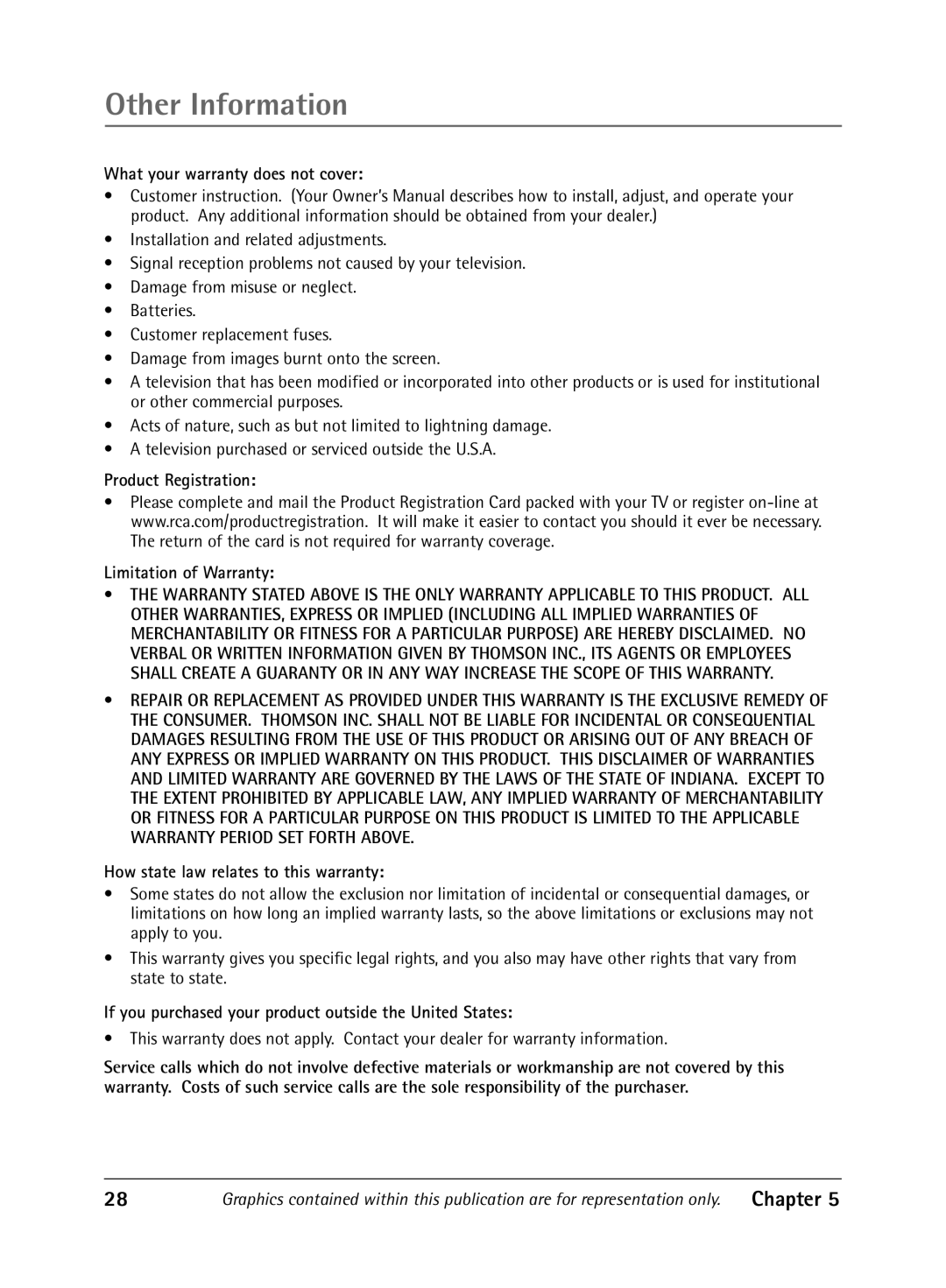 RCA 1616262A manual What your warranty does not cover, Product Registration Limitation of Warranty 