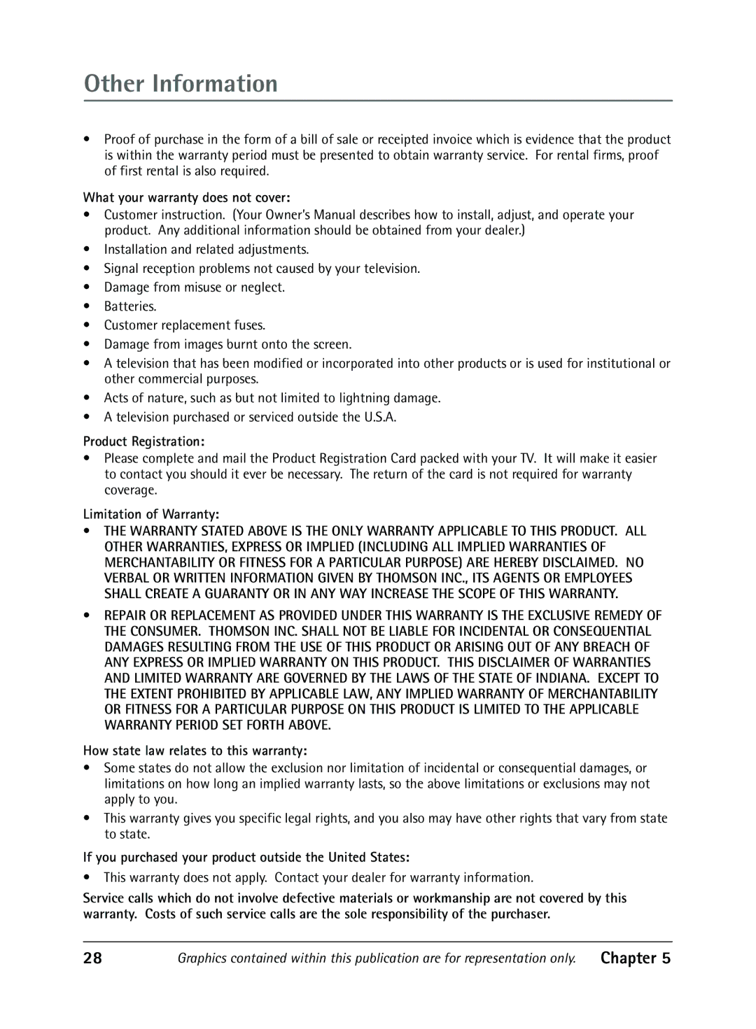 RCA 1616362B manual What your warranty does not cover, Product Registration, Limitation of Warranty 