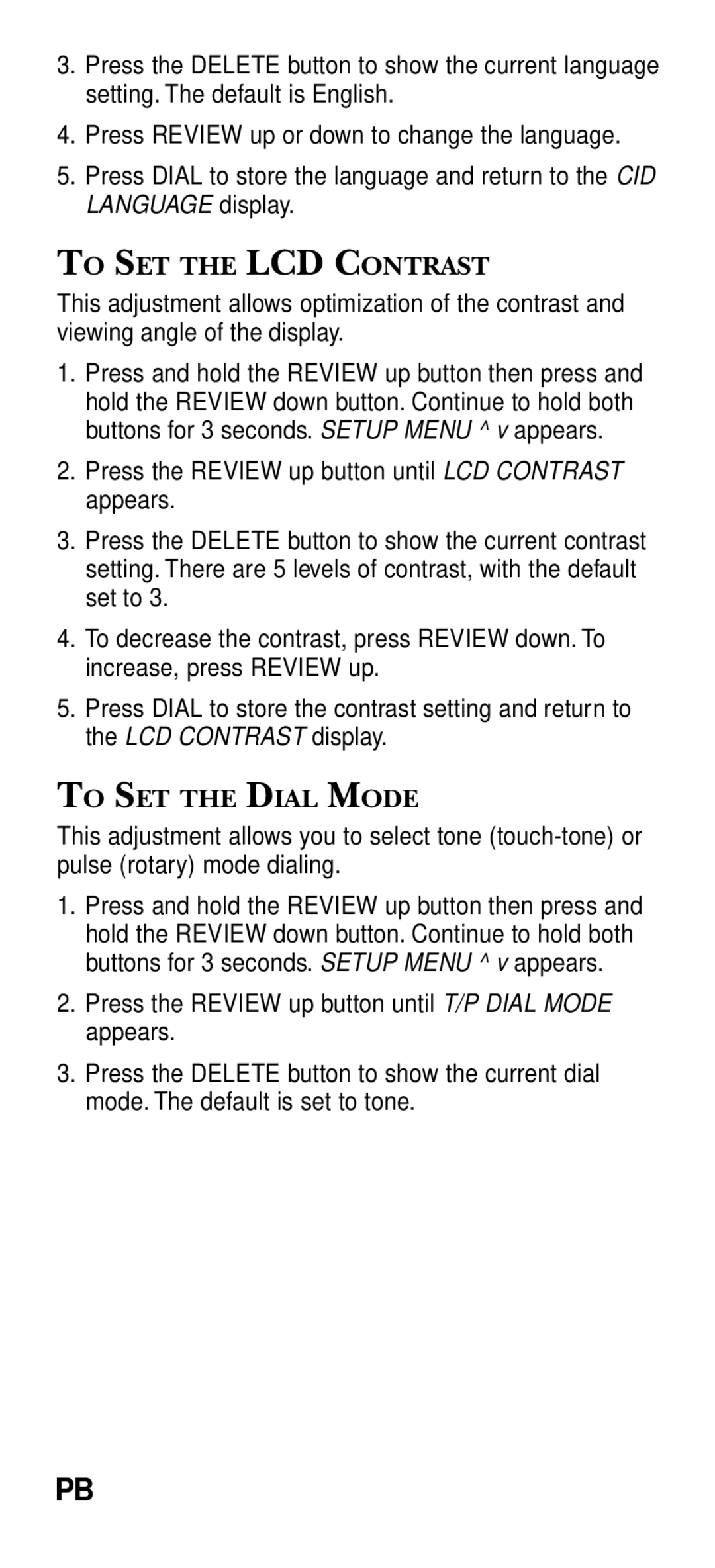 RCA 2-9191 manual To SET the LCD Contrast, To SET the Dial Mode 