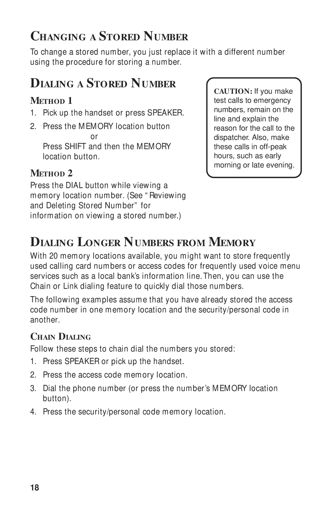 RCA 2-9398 manual Changing a Stored Number, Dialing a Stored Number, Dialing Longer Numbers from Memory 