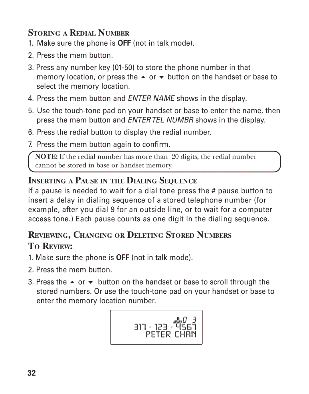 RCA 21015 manual Peter Chan, Storing a Redial Number, Inserting a Pause in the Dialing Sequence 