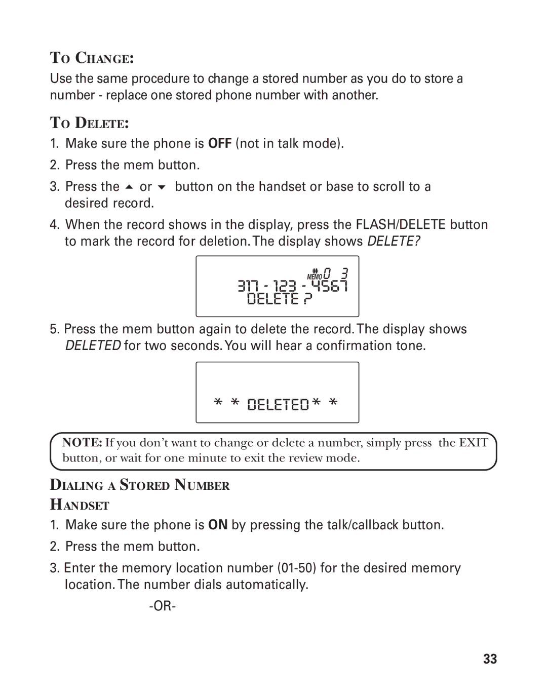 RCA 21015 manual Delete ?, To Change, To Delete, Dialing a Stored Number Handset 