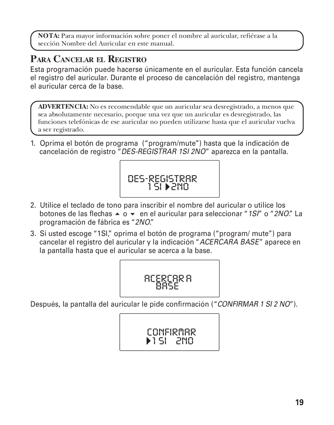 RCA 21015 manual Acercara Base, Para Cancelar EL Registro 