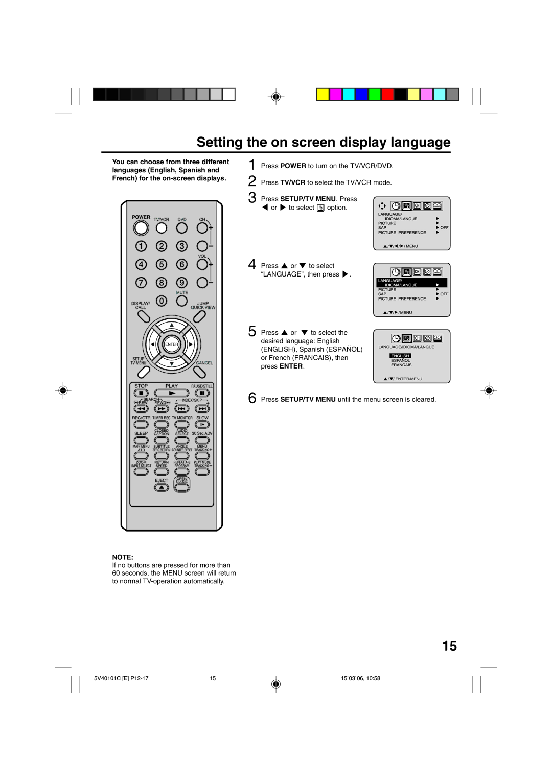 RCA 24F502TDV manual Setting the on screen display language, Press Power to turn on the TV/VCR/DVD 