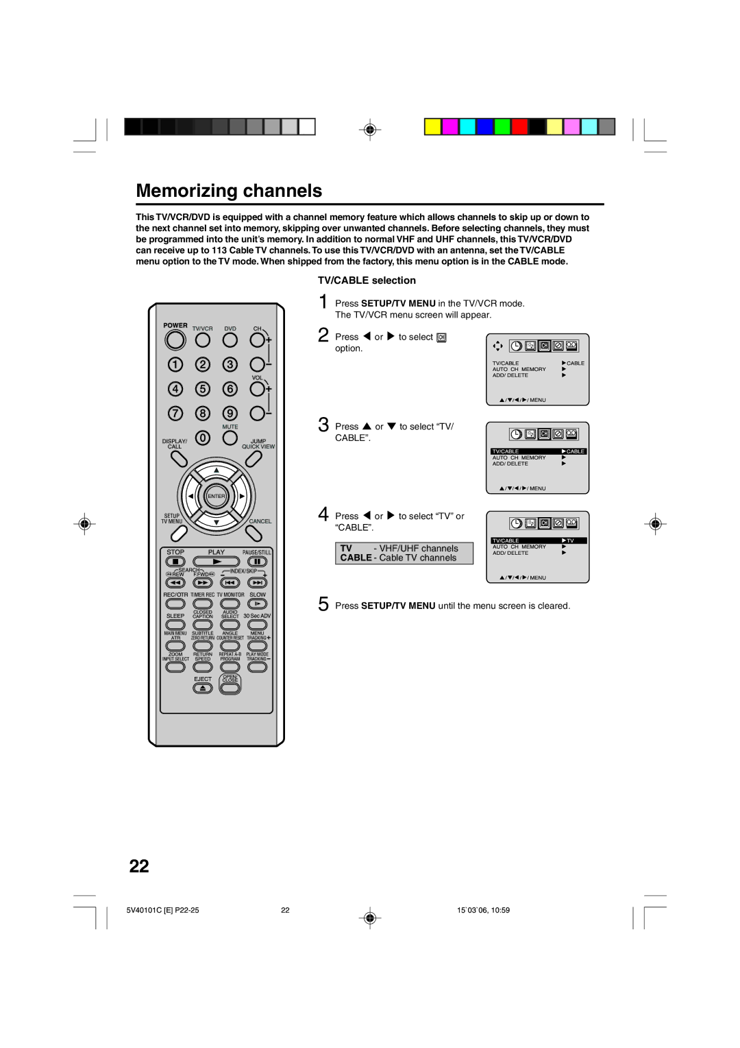 RCA 24F502TDV manual Memorizing channels, TV/CABLE selection, Press To select CH Option To select TV 