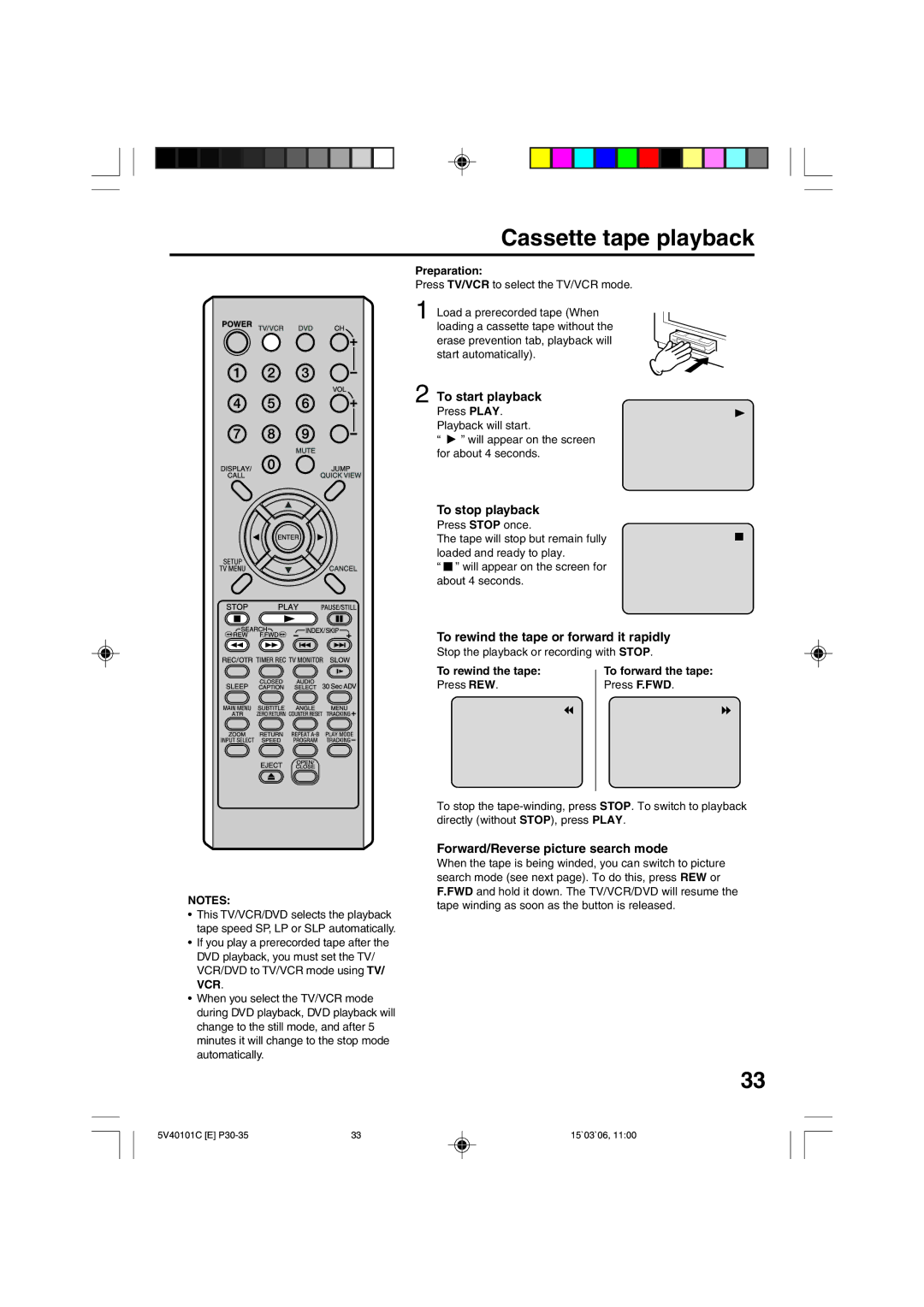 RCA 24F502TDV manual Cassette tape playback, To start playback, To stop playback, To rewind the tape or forward it rapidly 