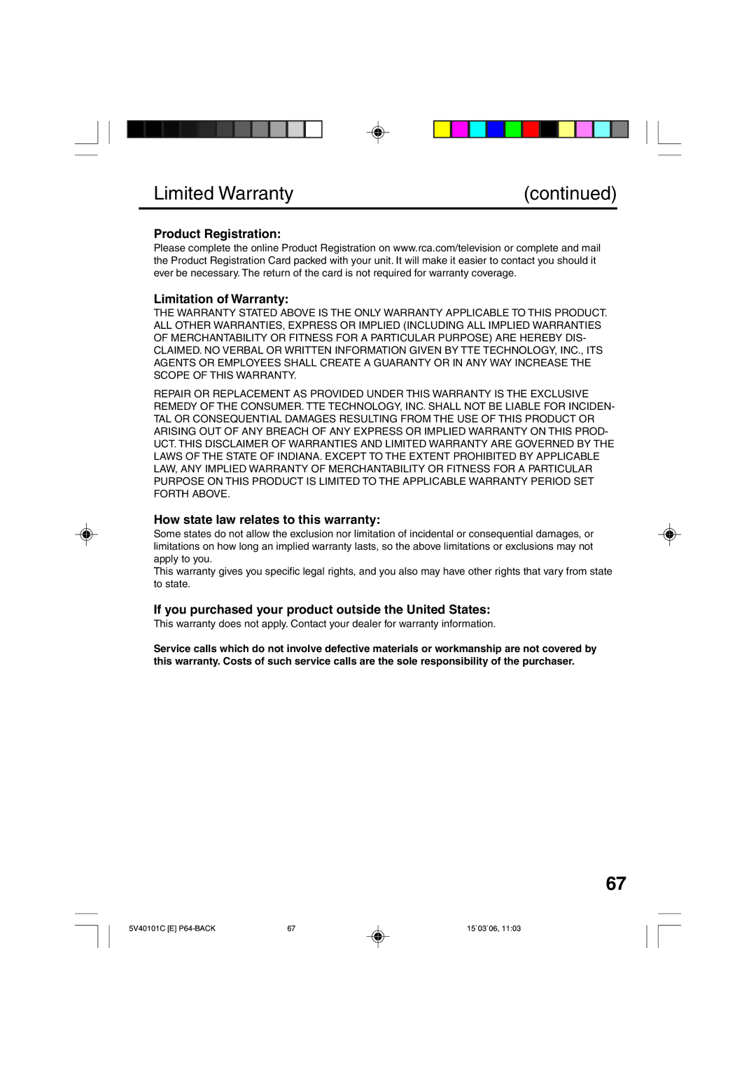 RCA 24F502TDV manual Limited Warranty, Product Registration Limitation of Warranty, How state law relates to this warranty 