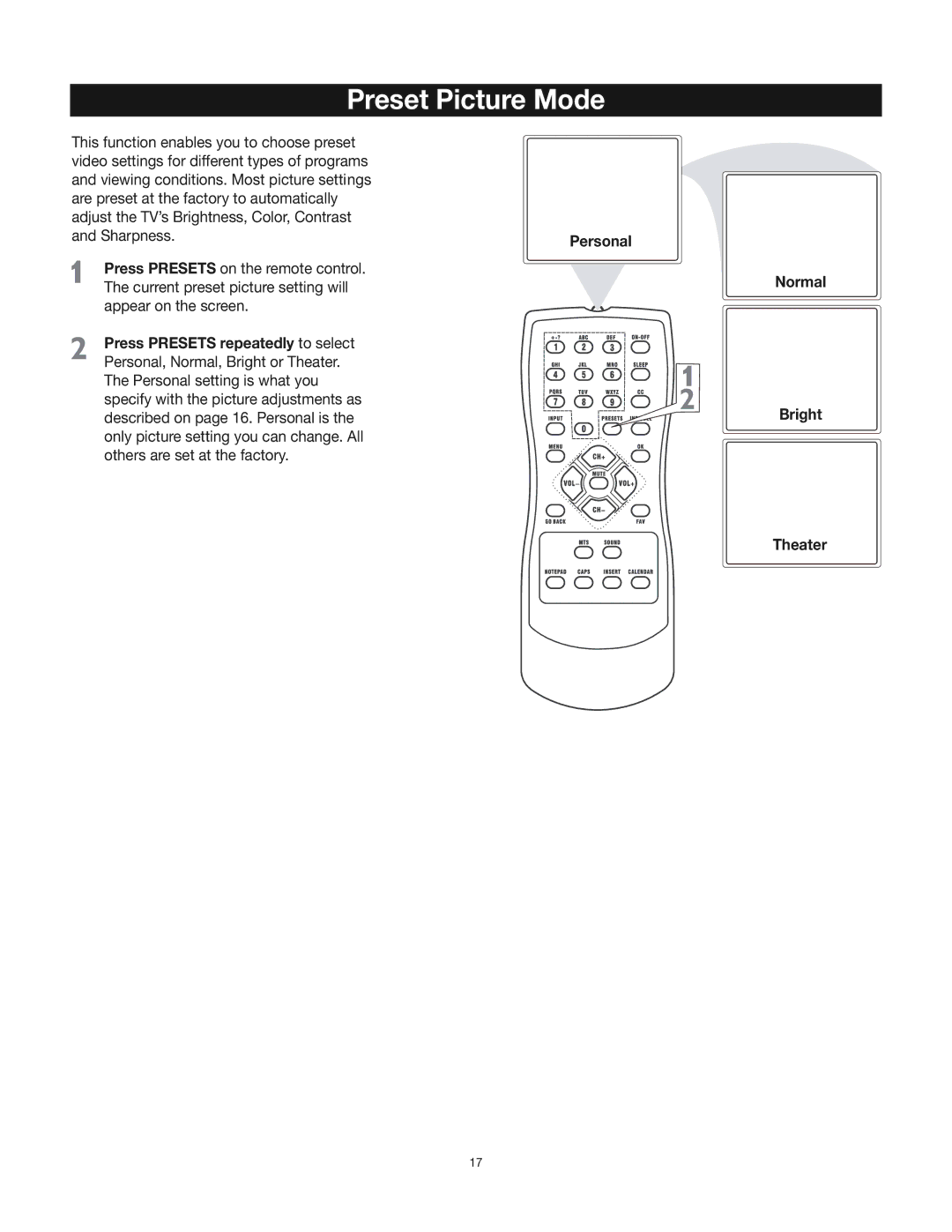 RCA 24V412T manual Preset Picture Mode, Press Presets repeatedly to select, Normal Bright Theater 