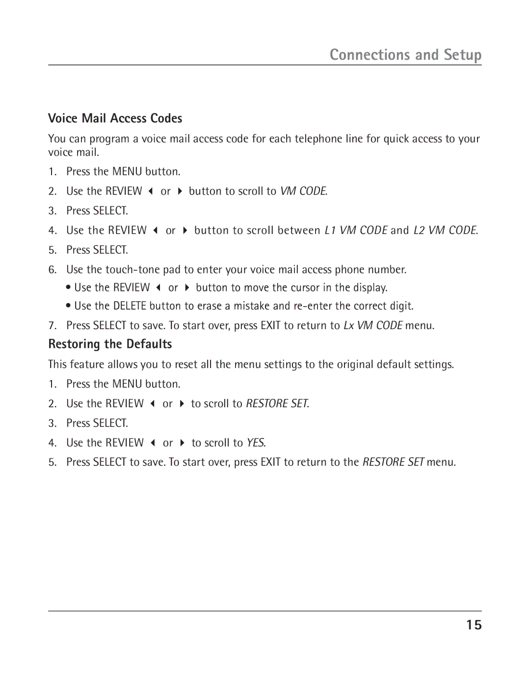 RCA 25202 manual Voice Mail Access Codes, Restoring the Defaults, Button to scroll between L1 VM Code and L2 VM Code 