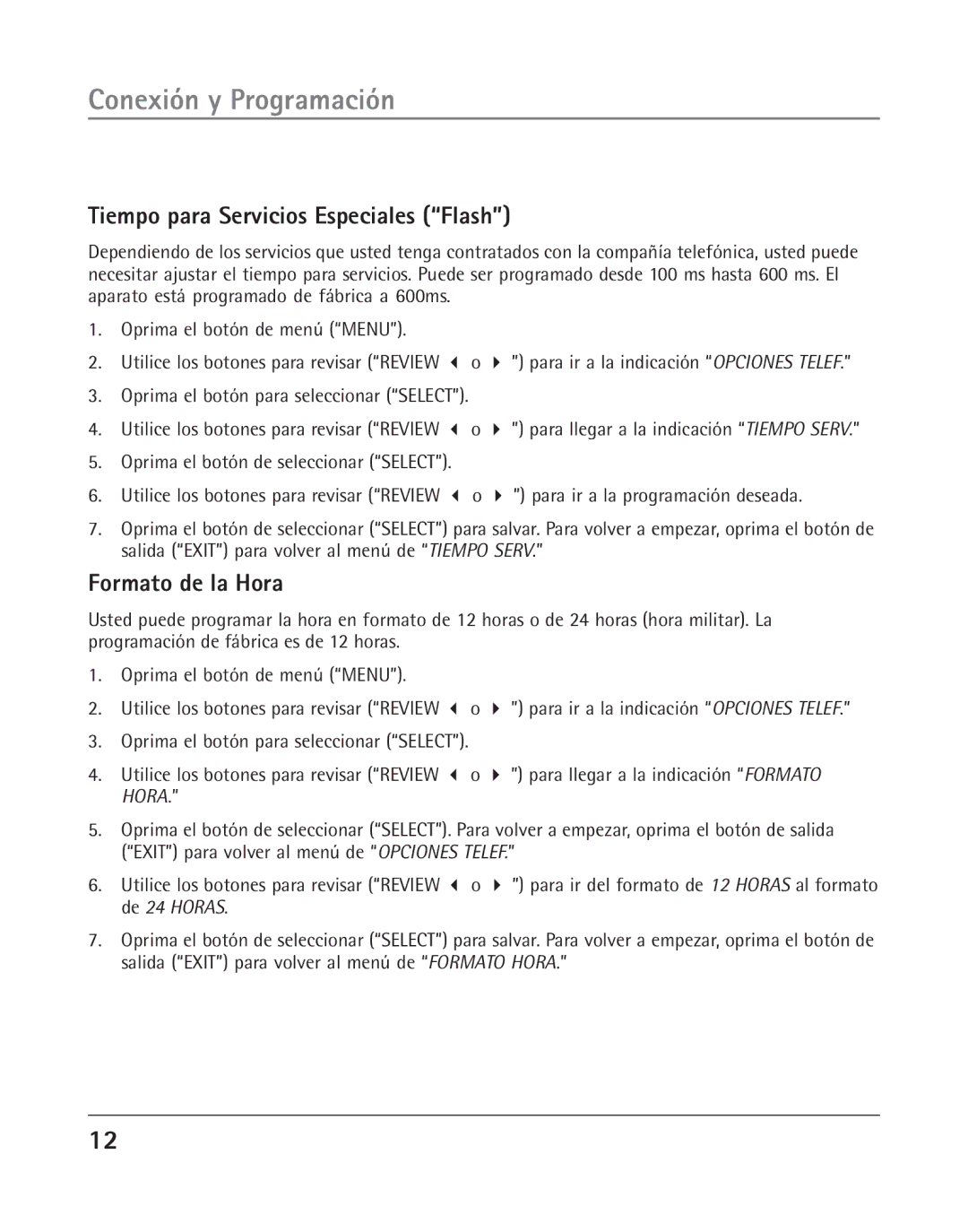 RCA 25202 manual Tiempo para Servicios Especiales Flash, Formato de la Hora, Oprima el botón de seleccionar Select 