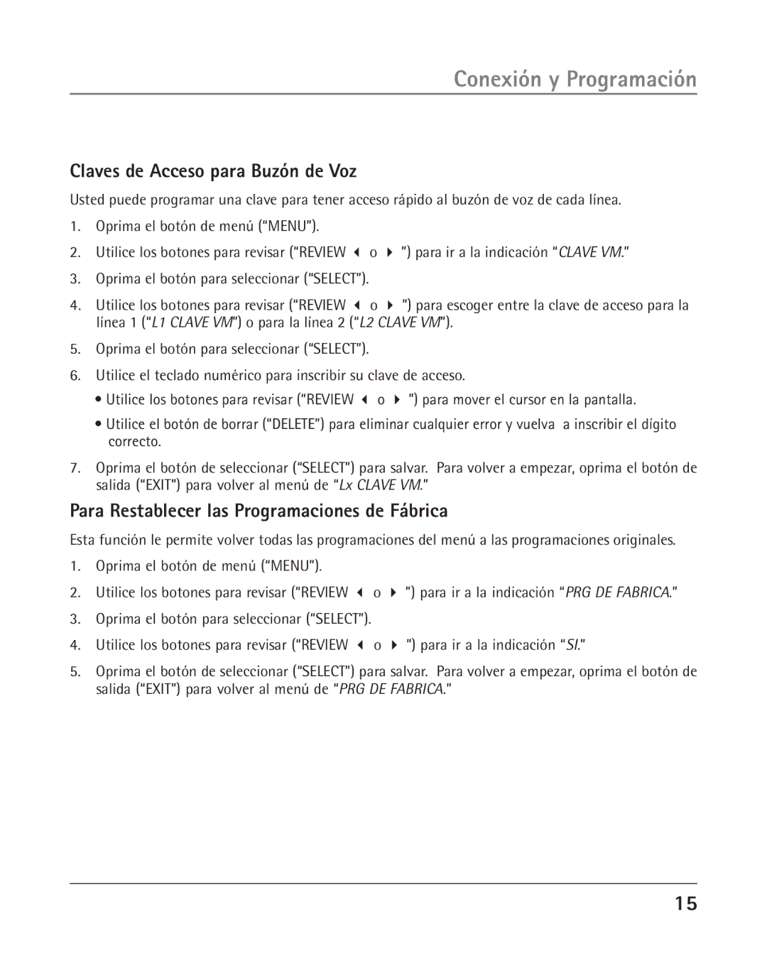 RCA 25202 Claves de Acceso para Buzón de Voz, Para Restablecer las Programaciones de Fábrica, Para ir a la indicación SI 