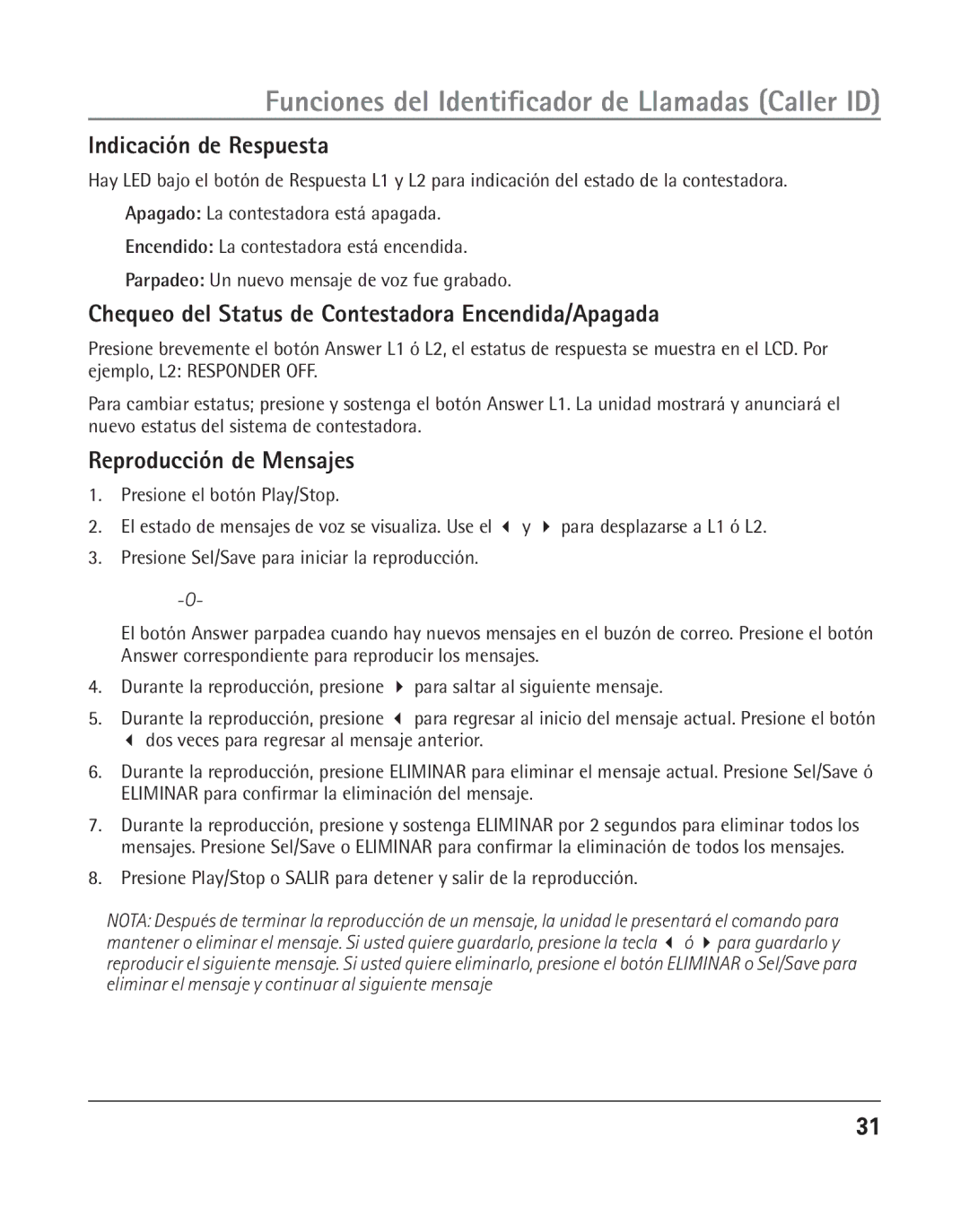 RCA 25205 manual Indicación de Respuesta, Chequeo del Status de Contestadora Encendida/Apagada, Reproducción de Mensajes 