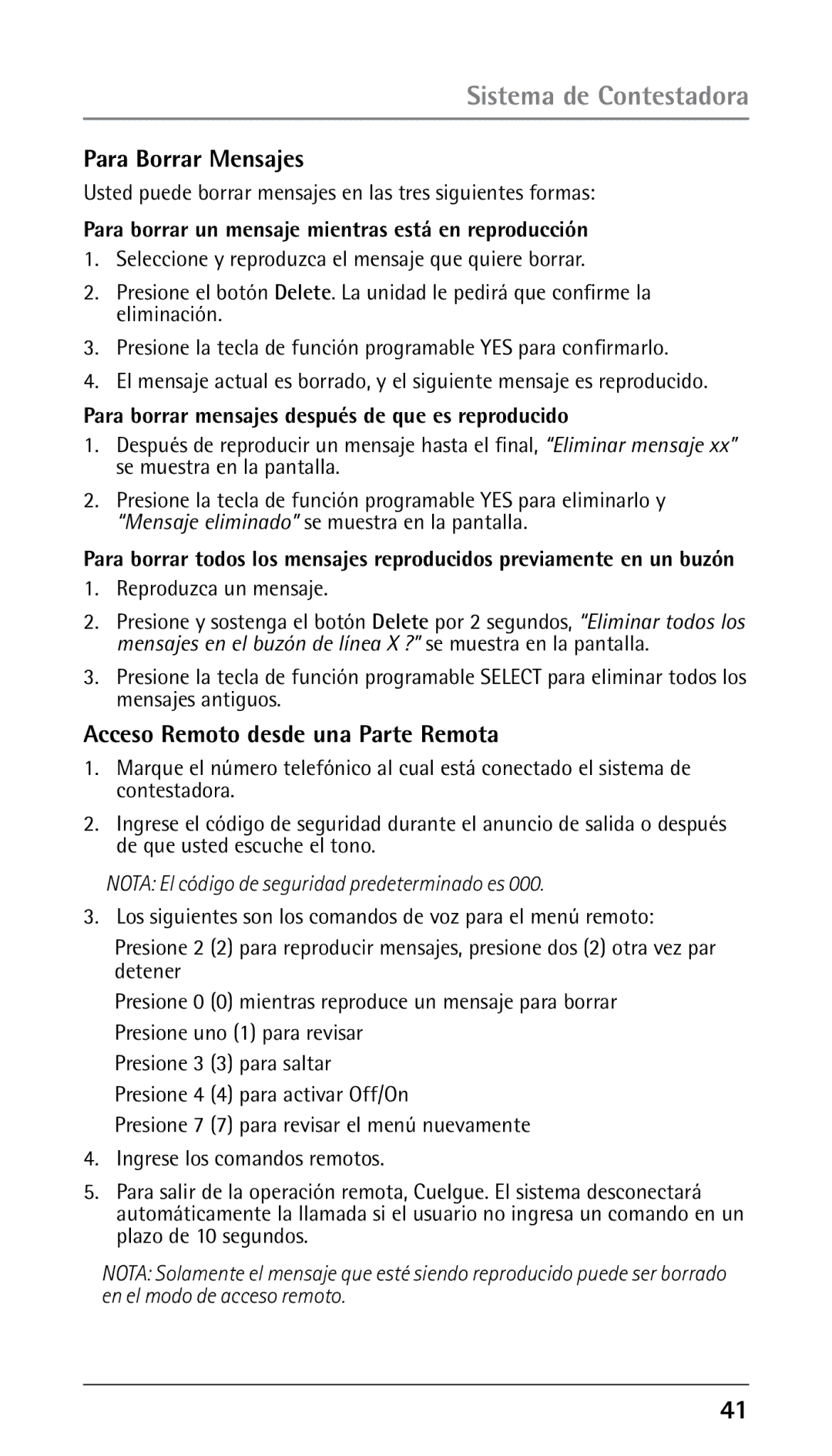 RCA 25250 Para Borrar Mensajes, Acceso Remoto desde una Parte Remota, Para borrar un mensaje mientras está en reproducción 