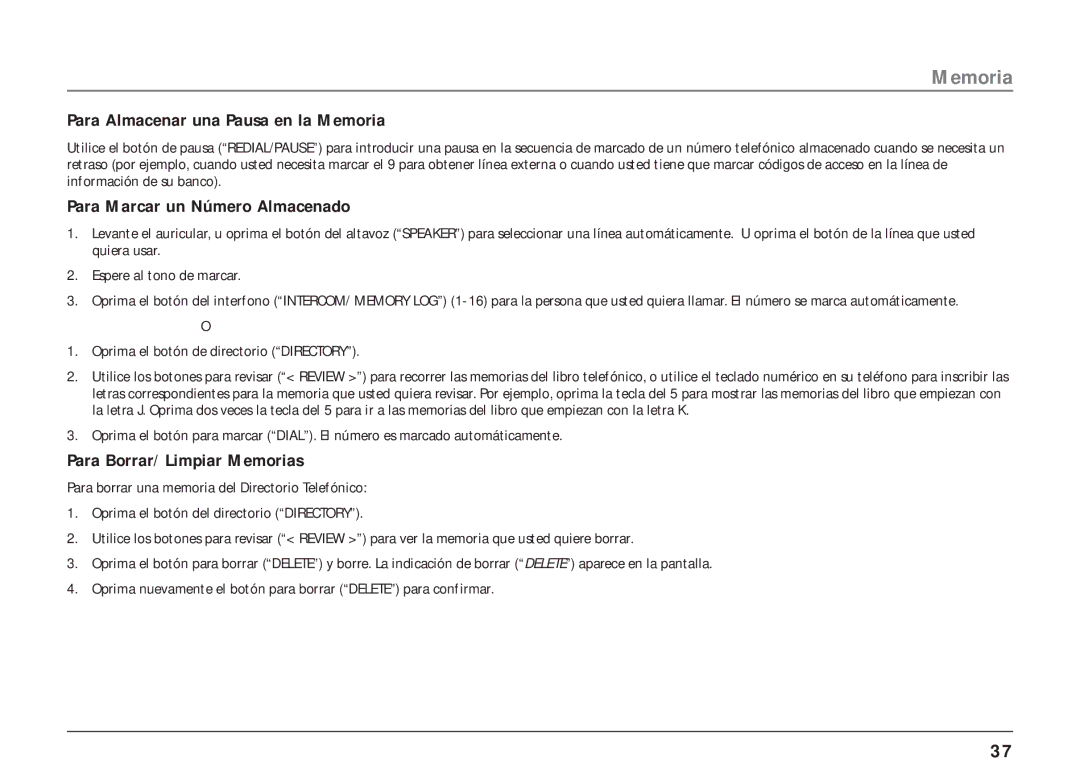 RCA 25403/04 manual Para Almacenar una Pausa en la Memoria, Para Marcar un Número Almacenado, Para Borrar/ Limpiar Memorias 