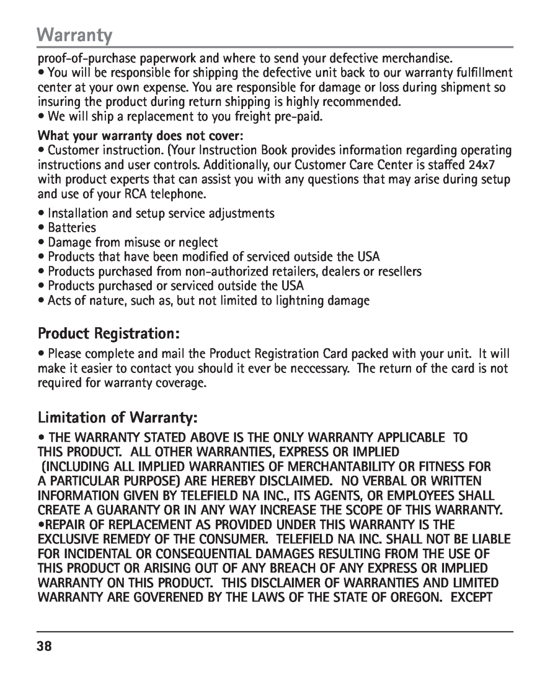 RCA 25420 manual Product Registration, Limitation of Warranty, What your warranty does not cover 