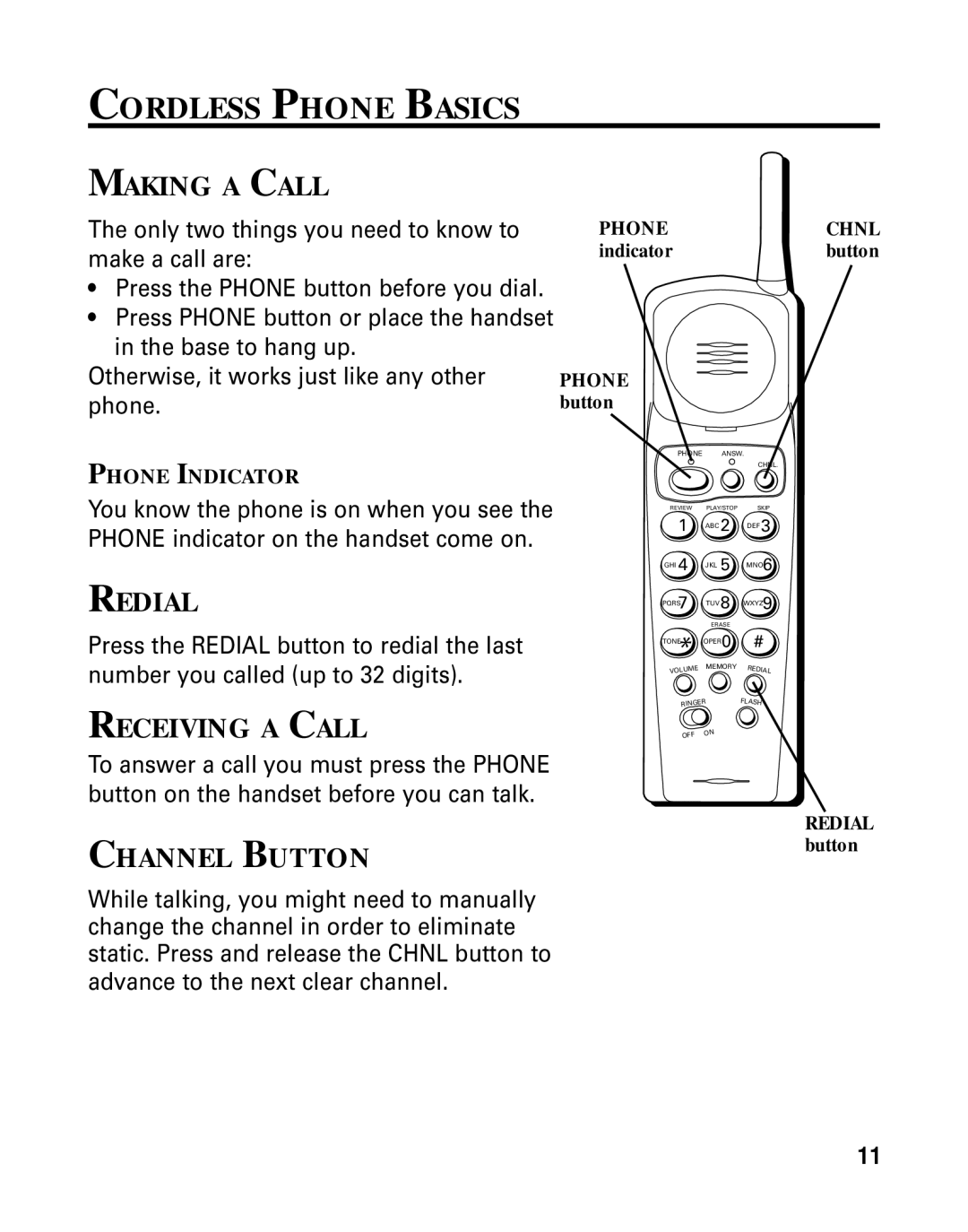 RCA 26790 manual Cordless Phone Basics, Making a Call, Redial, Receiving a Call, Channel Button 