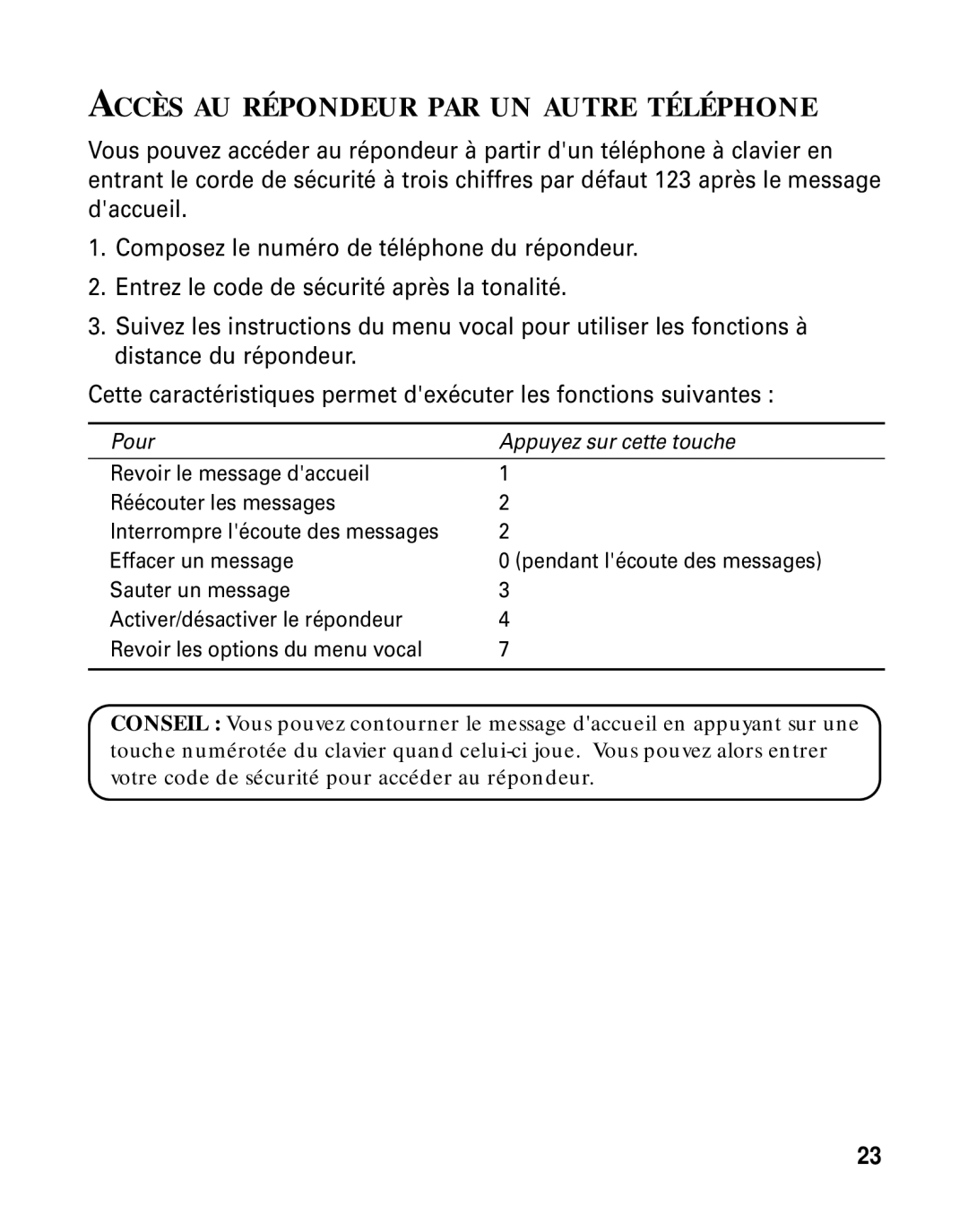 RCA 26790 manual Accès AU Répondeur PAR UN Autre Téléphone 