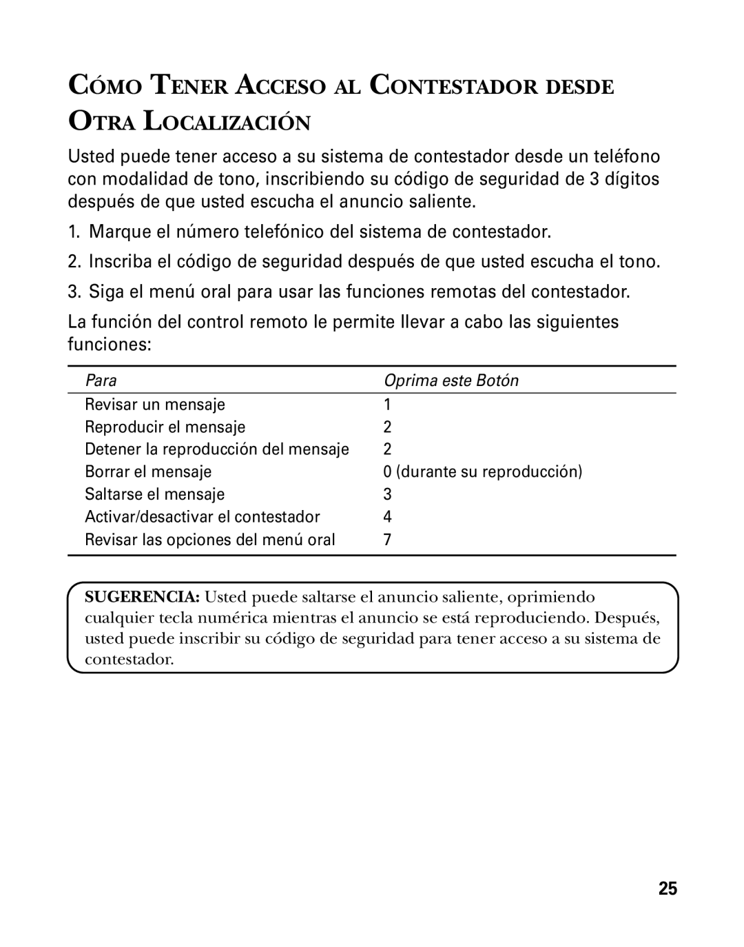 RCA 26958 manual Cómo Tener Acceso AL Contestador Desde Otra Localización 