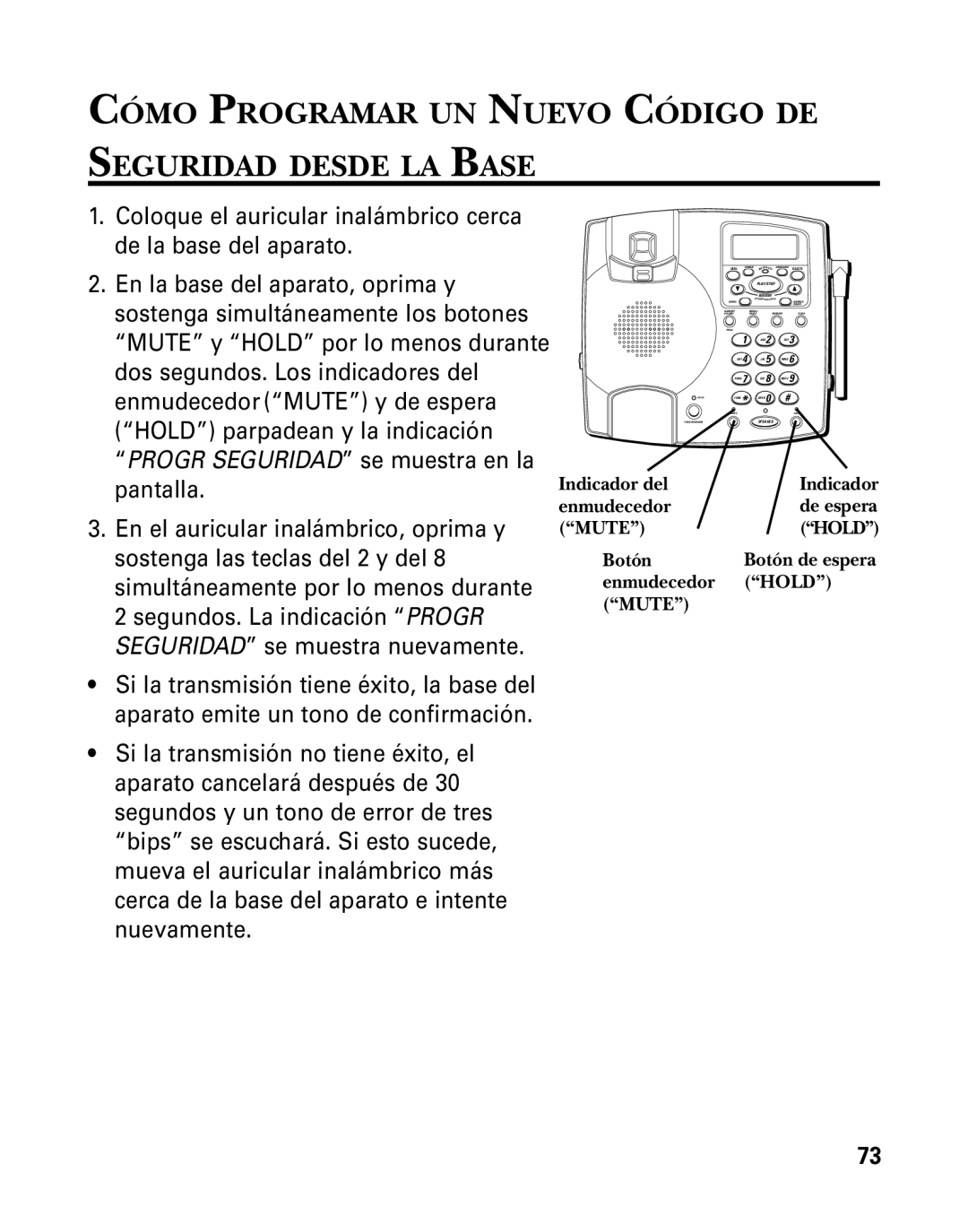 RCA 26958 manual Cómo Programar UN Nuevo Código DE Seguridad Desde LA Base, Indicador del, Enmudecedor Hold Mute 