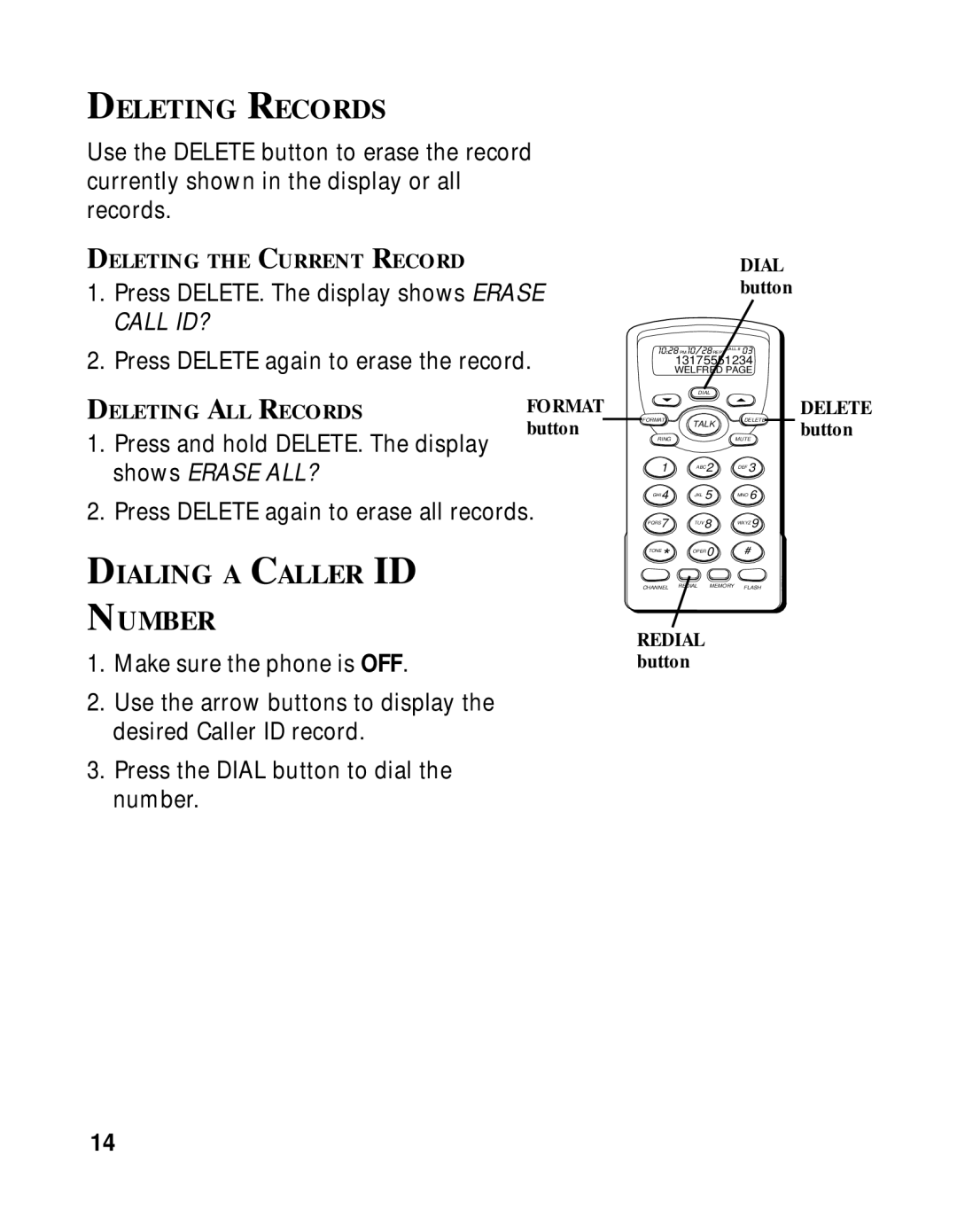 RCA 26970 manual Deleting Records, Dialing a Caller ID Number, Deleting the Current Record, Deleting ALL Records, Delete 