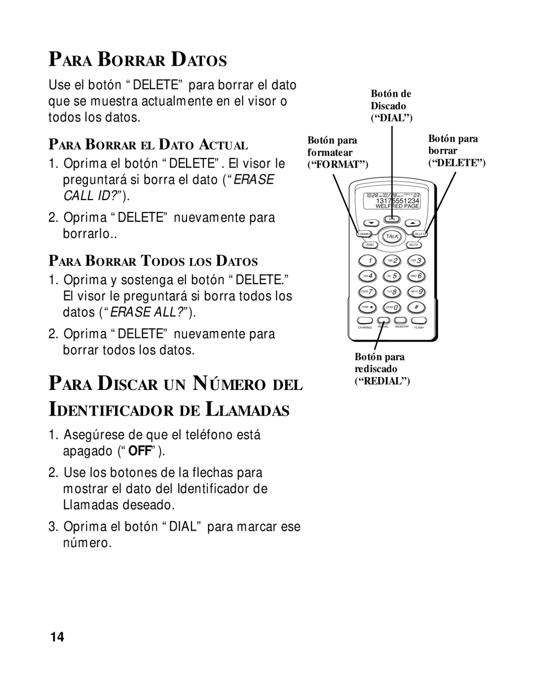 RCA 26970 manual Para Borrar Datos, Para Discar UN Número DEL Identificador DE Llamadas, Para Borrar EL Dato Actual 