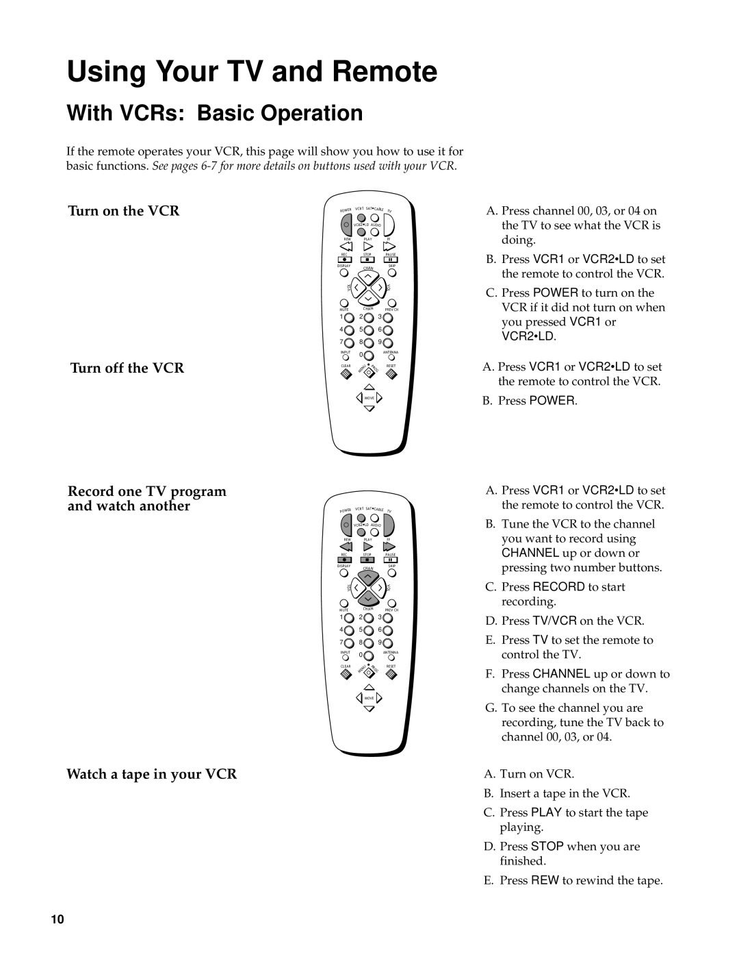 RCA 27000 manual With VCRs Basic Operation, Turn on the VCR Turn off the VCR, Record one TV program and watch another 