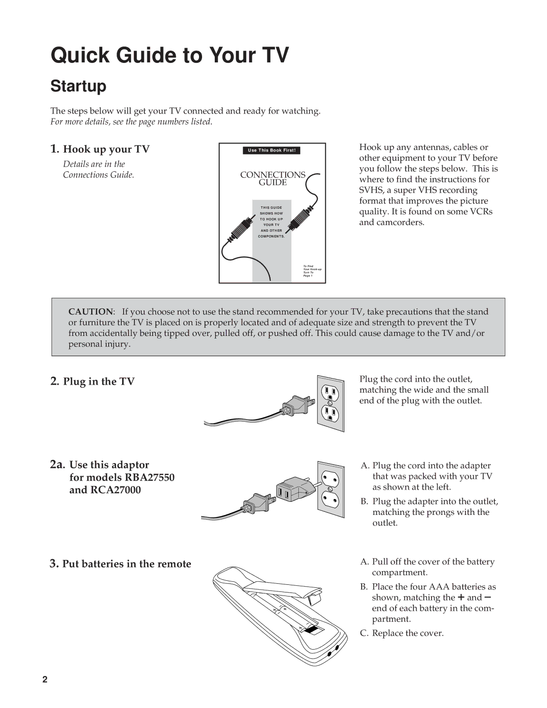 RCA RBA27500, 27000 manual Quick Guide to Your TV, Startup, Hook up your TV, Put batteries in the remote 