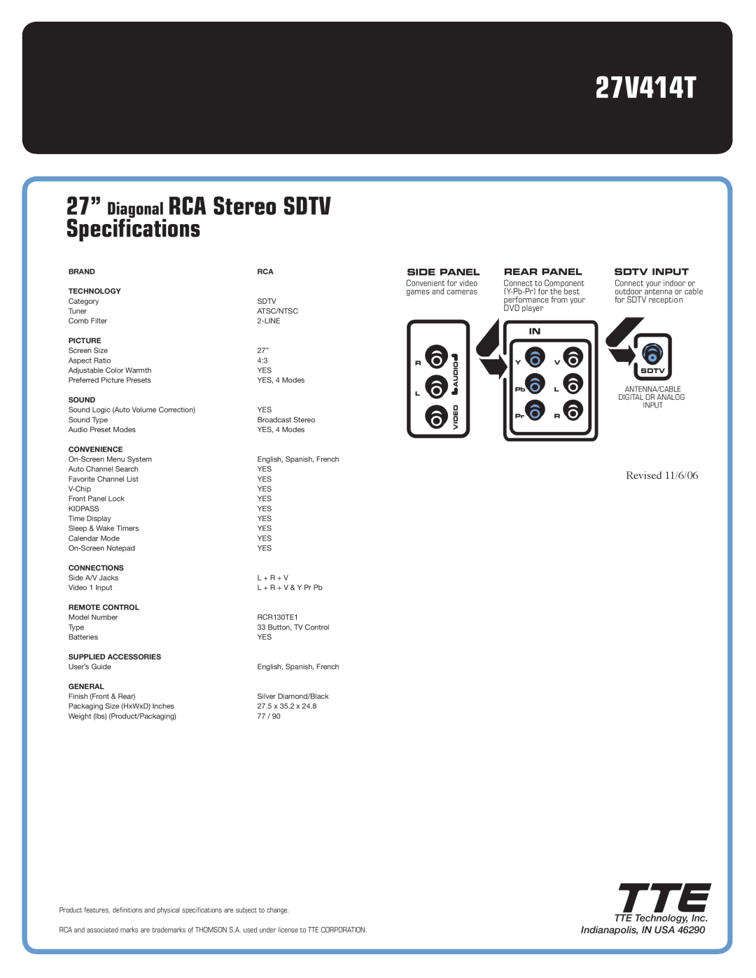 RCA 27V414T 27” Diagonal RCA Stereo SDTV Specifications, Revised 11/6/06, TTE Technology, Inc. Indianapolis, IN USA, Brand 