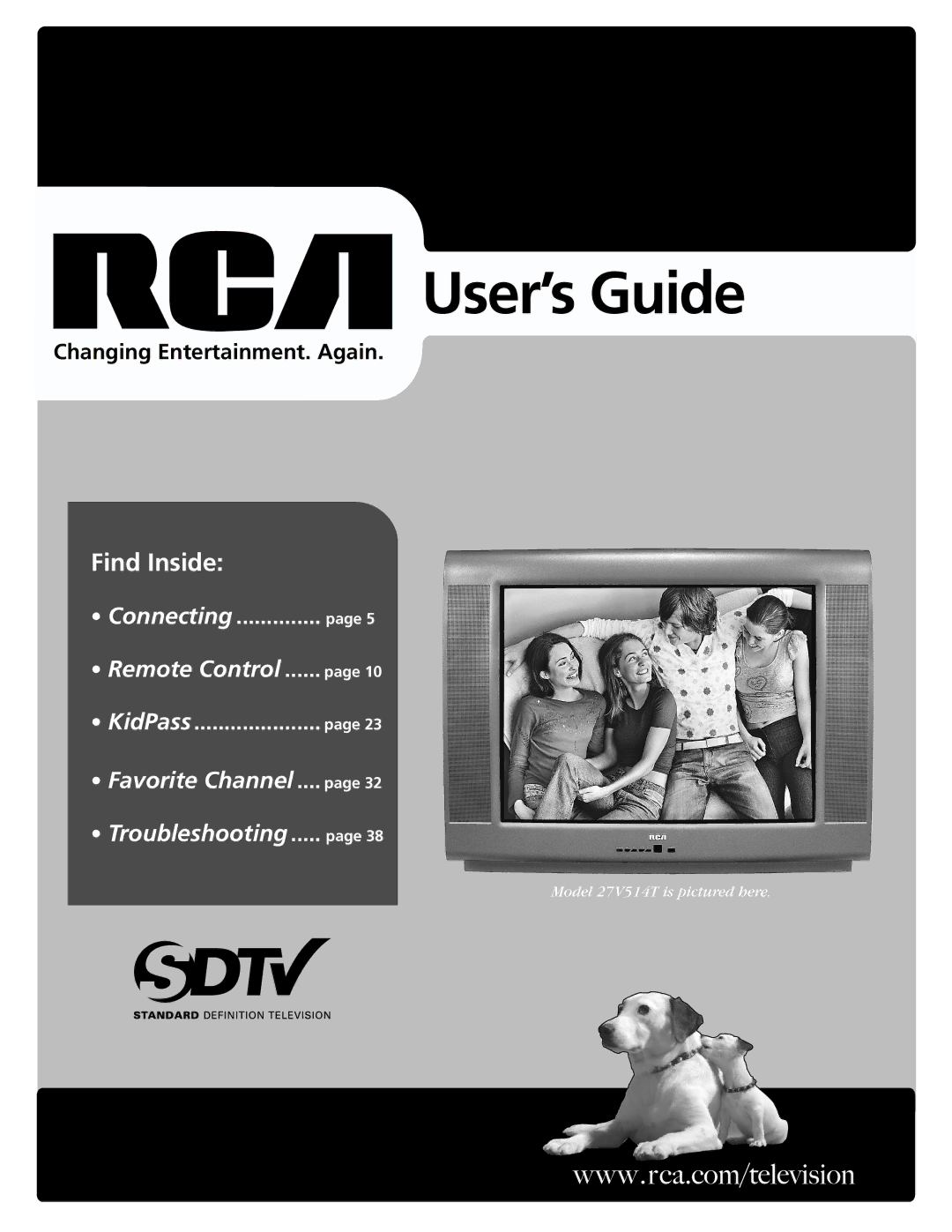 RCA 27V514T manual User’s Guide, Changing Entertainment. Again 