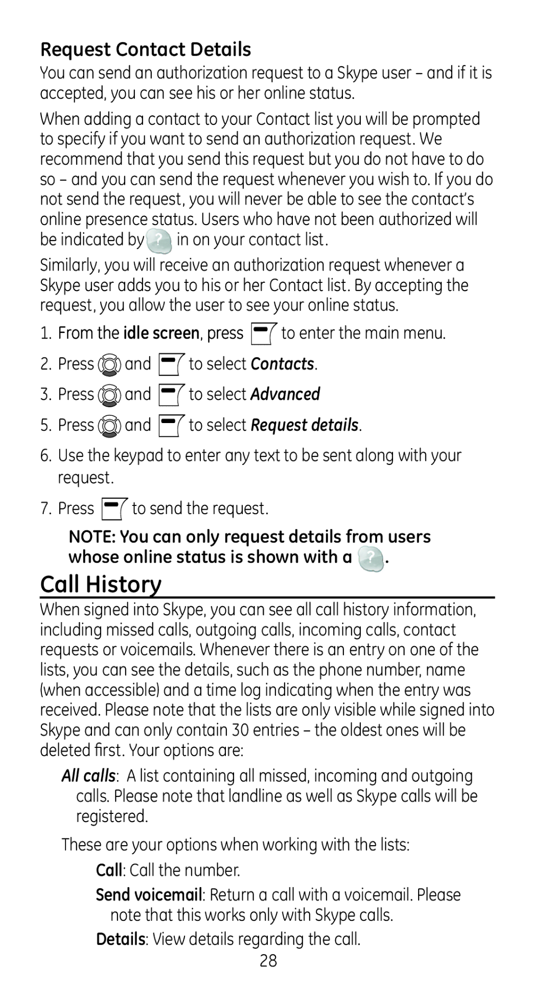 RCA 28310 manual Call History, Request Contact Details, Be indicated by, Details View details regarding the call 