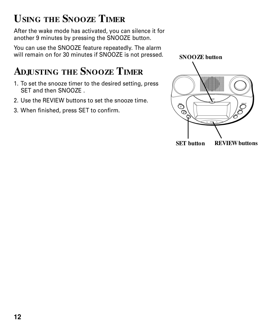 RCA 29292 manual Using the Snooze Timer, Adjusting the Snooze Timer 