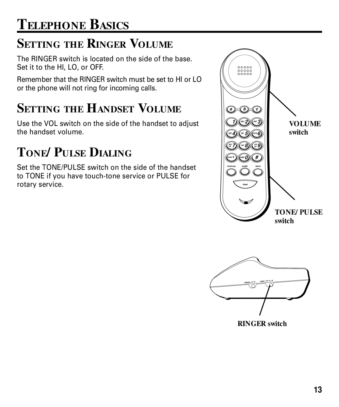 RCA 29292 manual Telephone Basics, Setting the Ringer Volume, Setting the Handset Volume, TONE/PULSE Dialing 