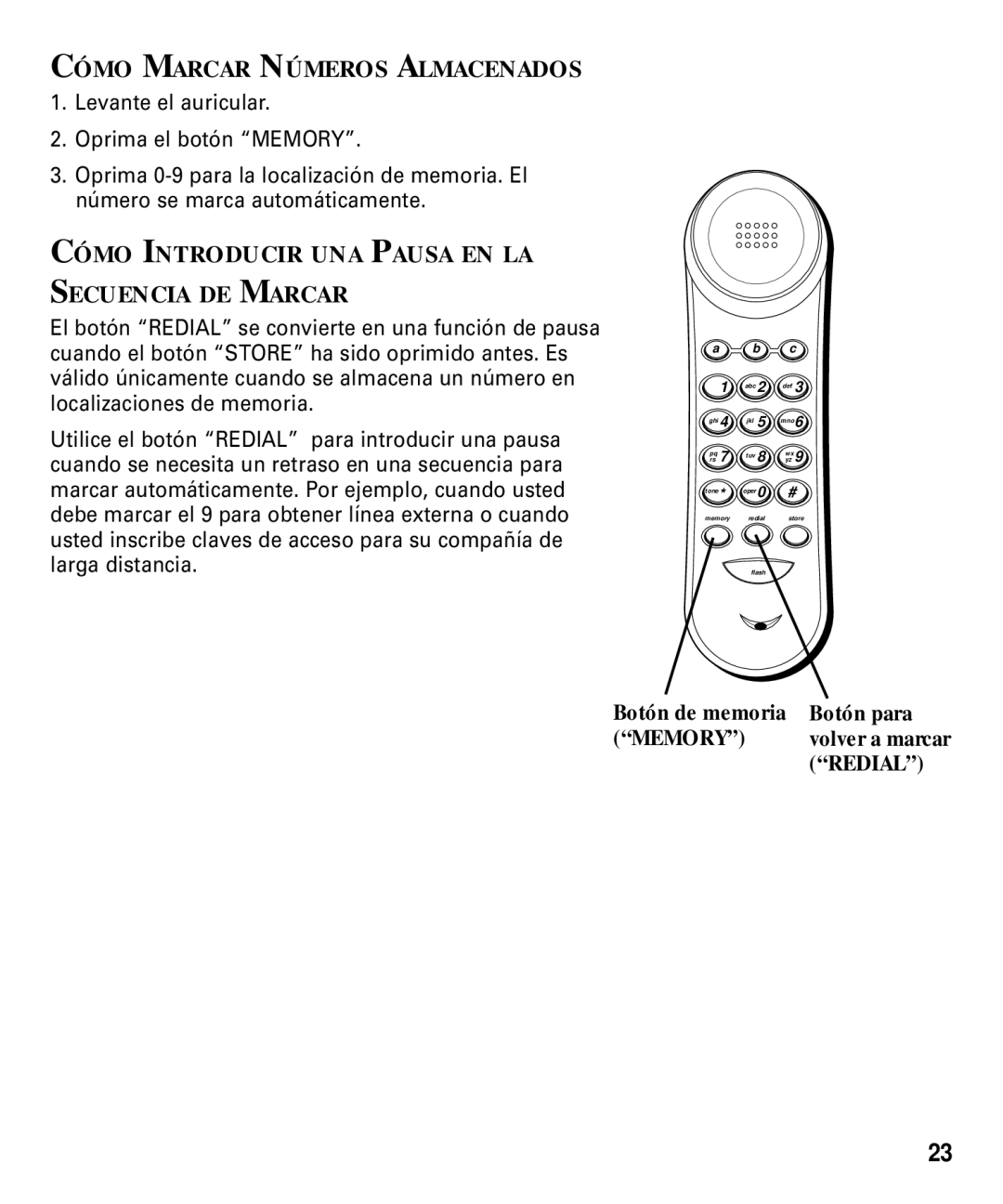 RCA 29292 manual Cómo Marcar Números Almacenados, Cómo Introducir UNA Pausa EN LA Secuencia DE Marcar, Memory 