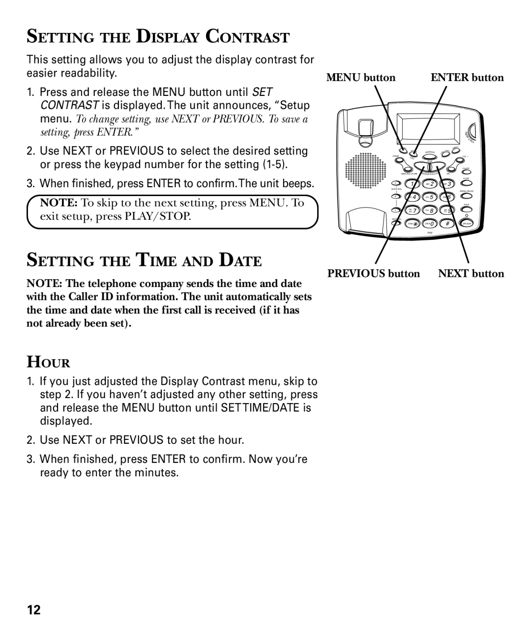 RCA 29893 manual Setting the Display Contrast, Setting the Time and Date, Menu button, Previous button Next button, Hour 