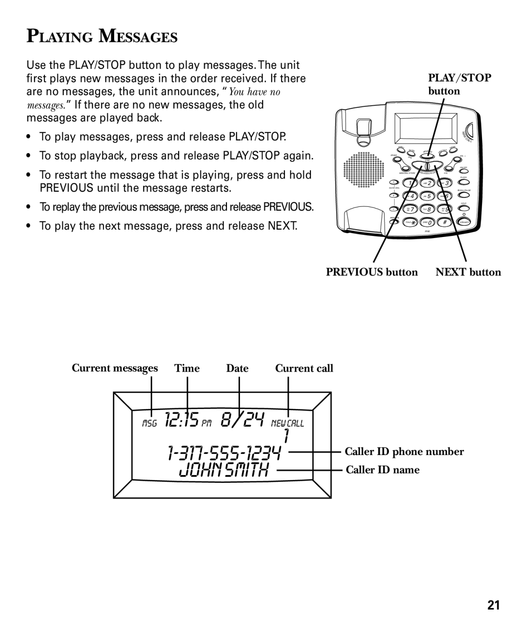 RCA 29893 manual John Smith, Playing Messages, Time Date Current call, Caller ID name 