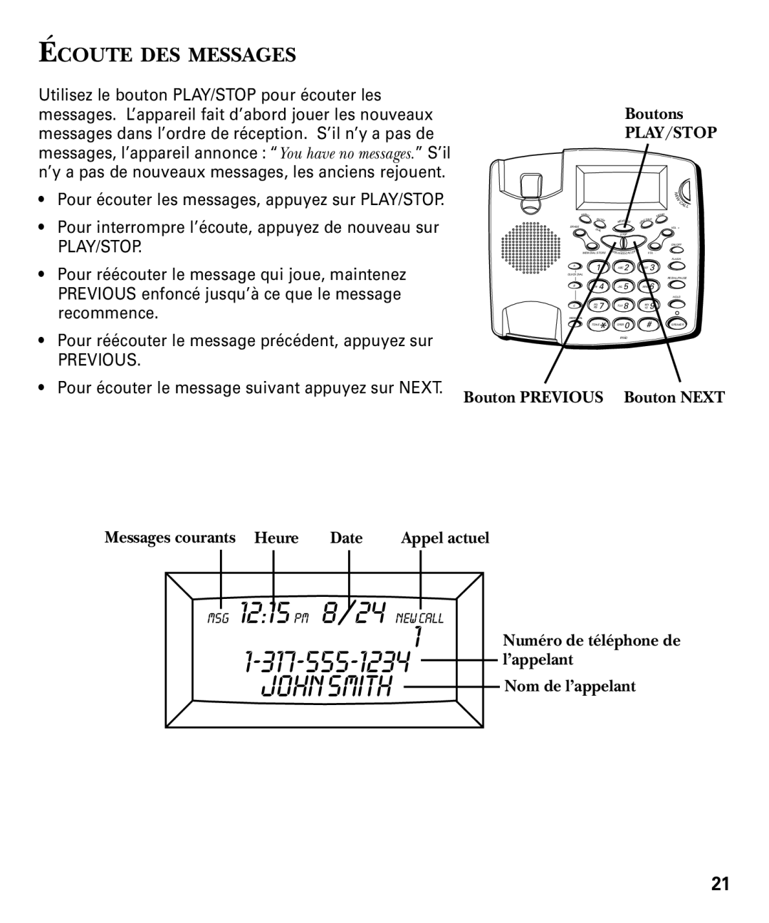 RCA 29893 manual Écoute DES Messages, Heure Date Appel actuel, Nom de l’appelant 