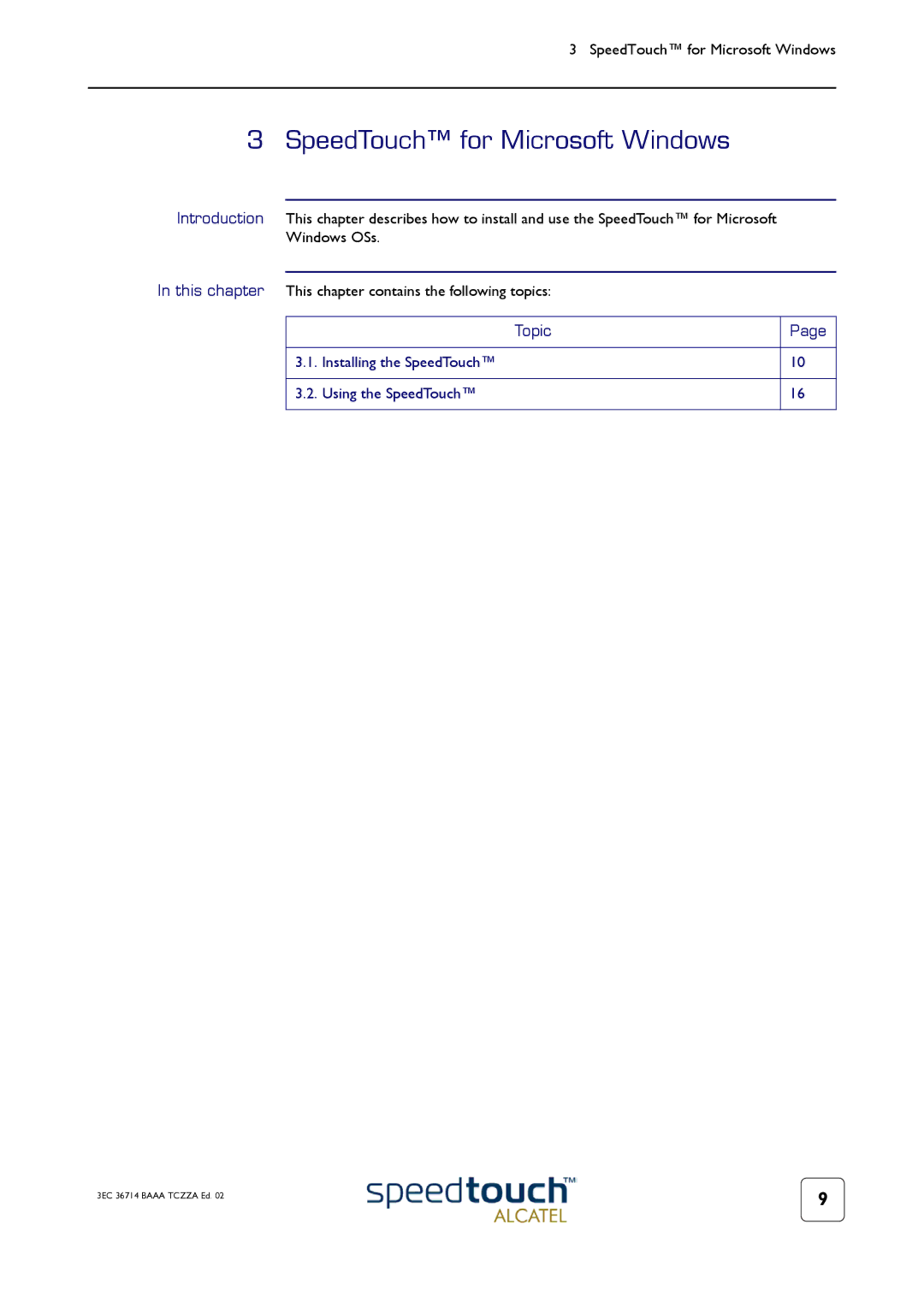 RCA 300 manual SpeedTouch for Microsoft Windows, Topic Installing the SpeedTouch Using the SpeedTouch 