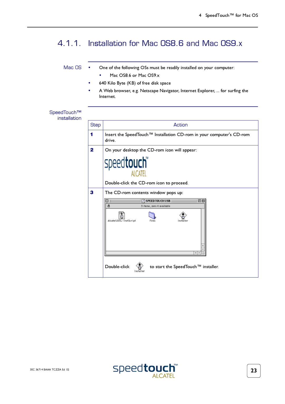 RCA 300 manual Installation for Mac OS8.6 and Mac OS9.x, SpeedTouch installation Step Action 