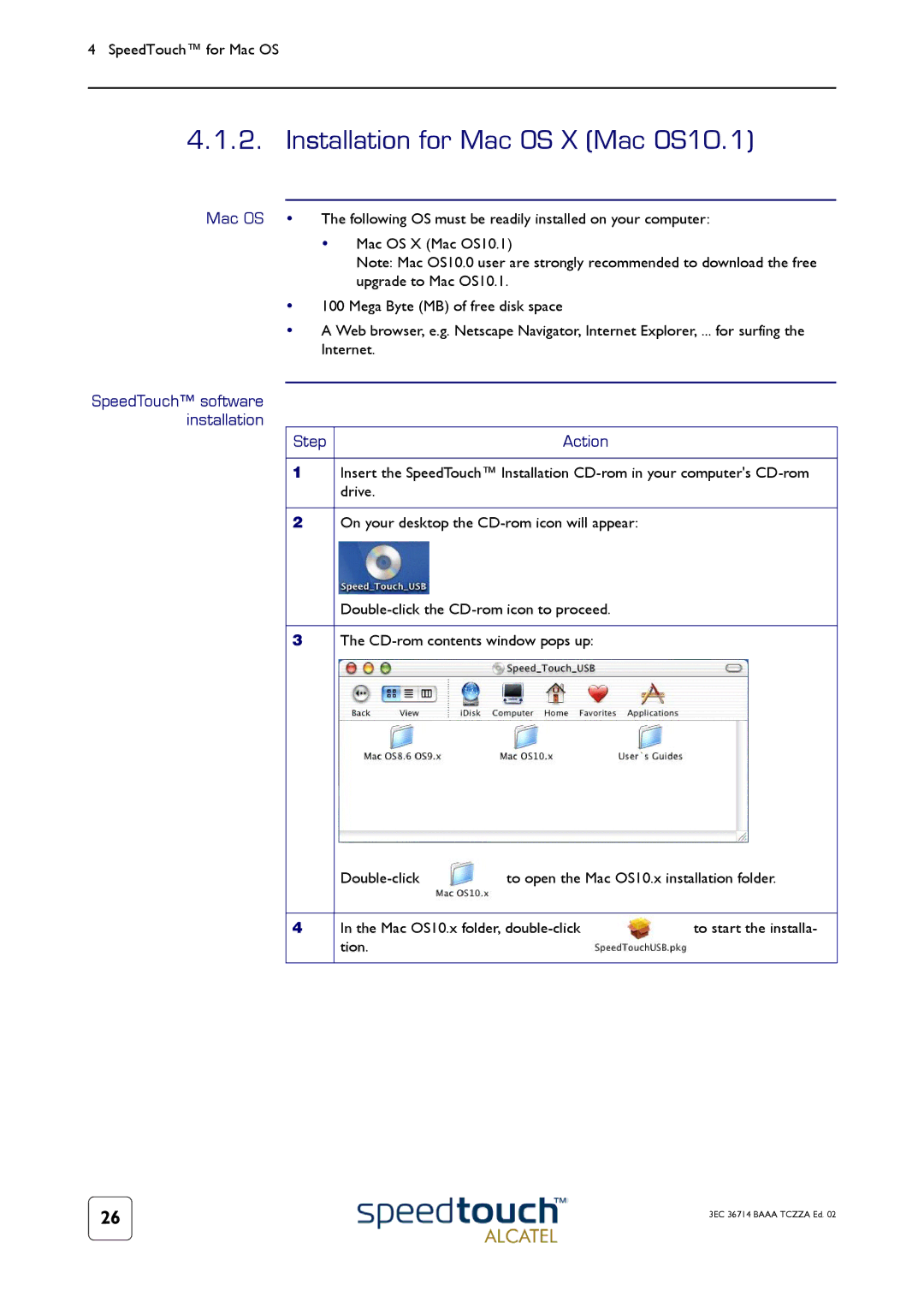 RCA 300 manual Installation for Mac OS X Mac OS10.1, SpeedTouch software installation Step Action 