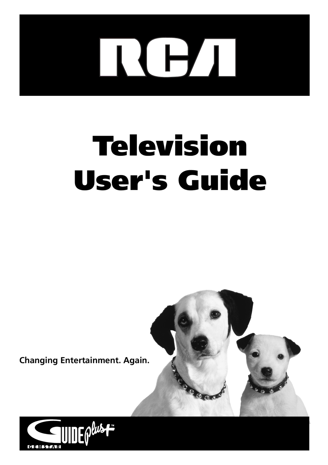 RCA 32F530T manual Television Users Guide, Changing Entertainment. Again 