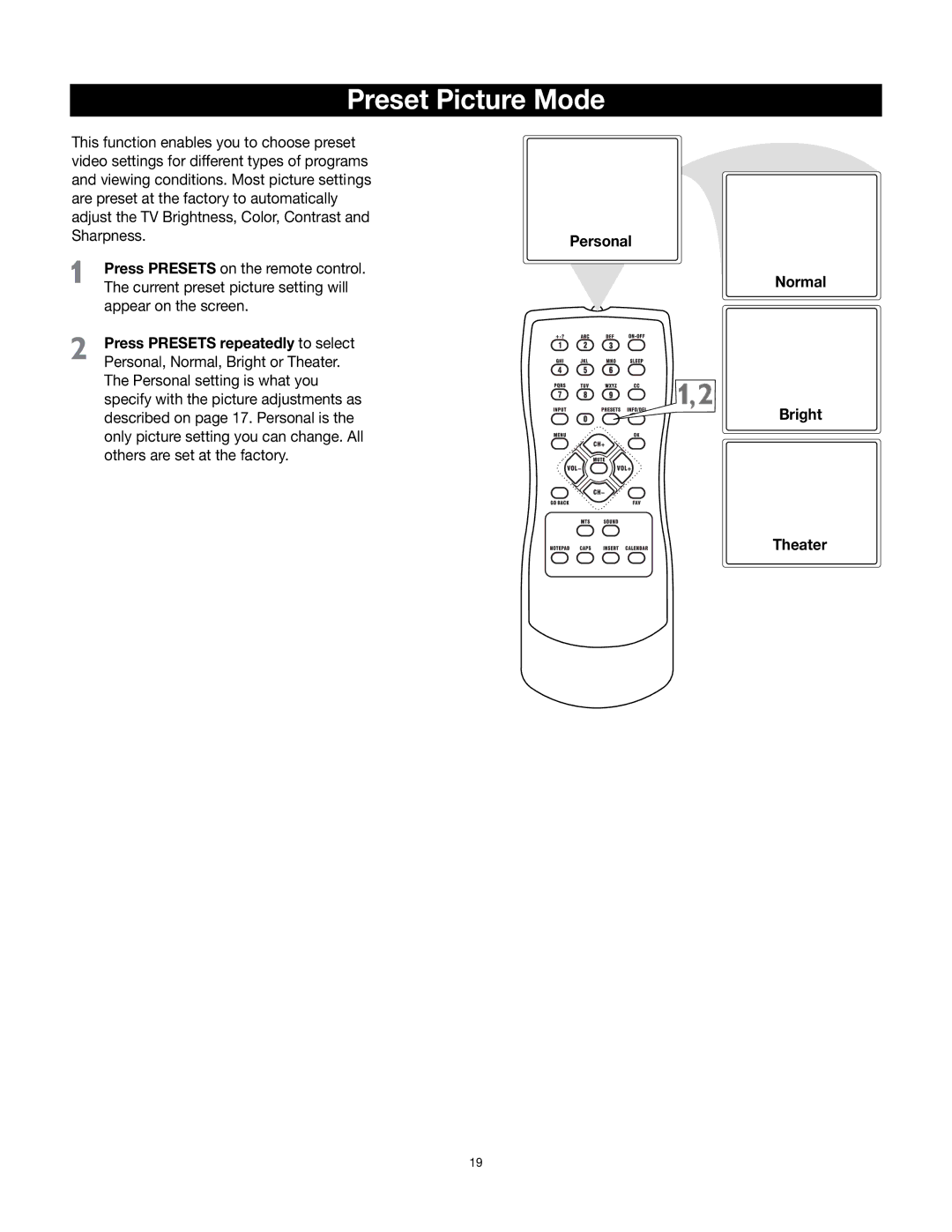 RCA 32v432T manual Preset Picture Mode, Press Presets repeatedly to select, Normal Bright Theater 