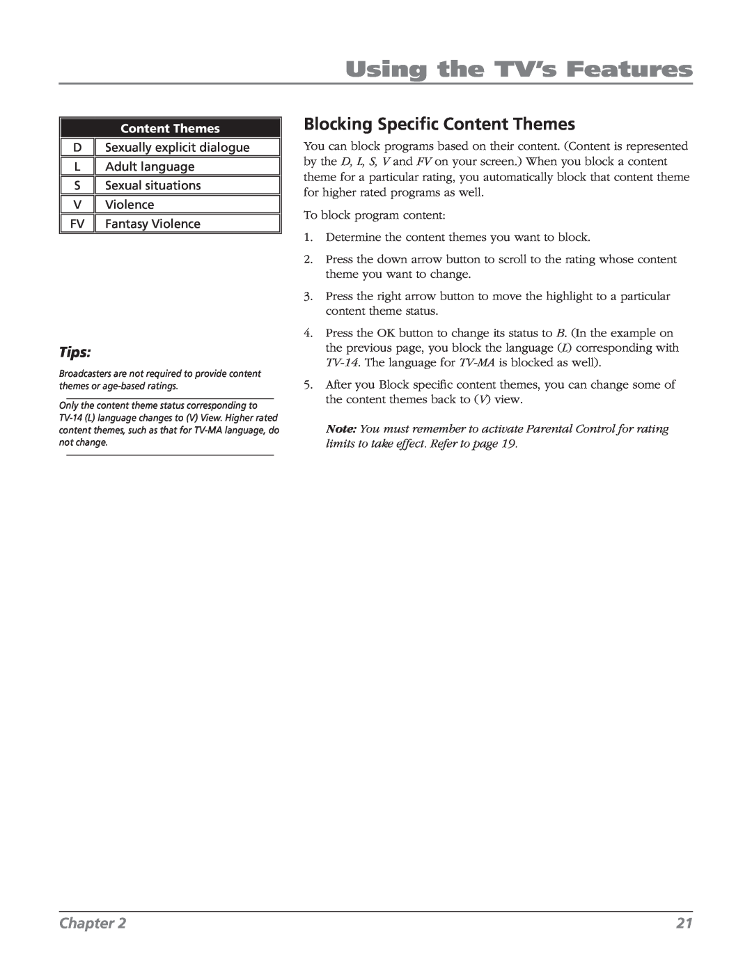 RCA 32v434t, 32V524T manual Blocking Speciﬁc Content Themes, Using the TV’s Features, Tips, Chapter 
