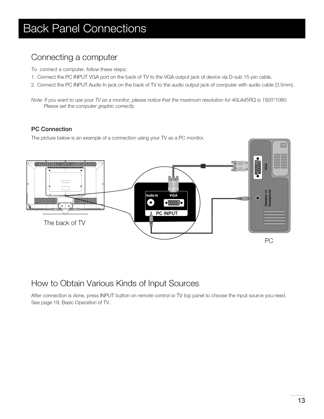 RCA 40LA45RQ manual Connecting a computer, How to Obtain Various Kinds of Input Sources, PC Connection 