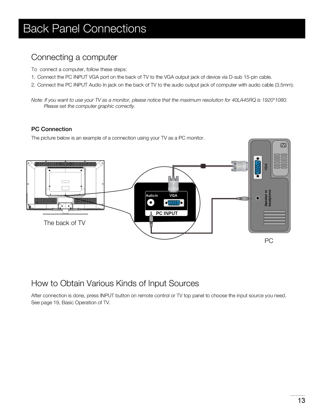 RCA 40LA45RQ manual Connecting a computer, How to Obtain Various Kinds of Input Sources, PC Connection 