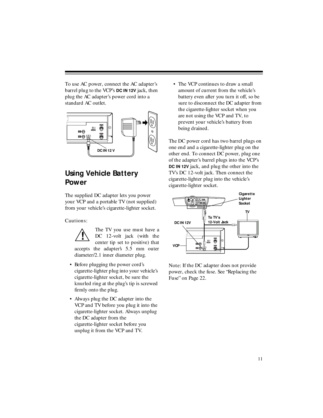 RCA 40, 50 owner manual Using Vehicle Battery Power, To use AC power, connect the AC adapter’s 