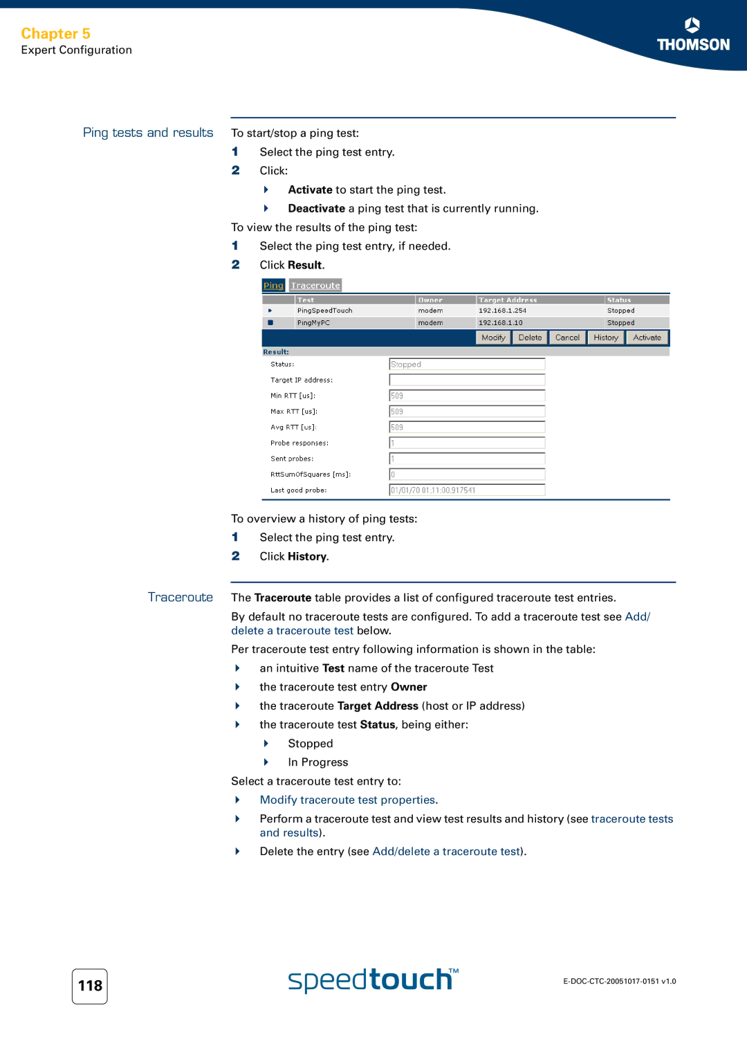 RCA 620, 608WL, 605 manual Modify traceroute test properties, Delete the entry see Add/delete a traceroute test 