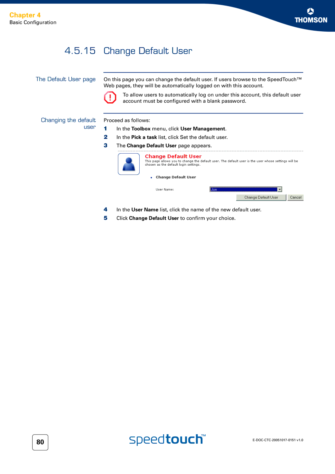 RCA 608WL, 620, 605 manual Changing the default user, Change Default User page appears 