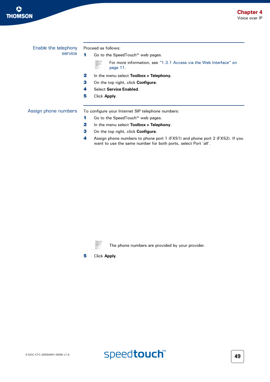 RCA 716v5 (WL) Enable the telephony service Assign phone numbers, Menu select Toolbox Telephony, Select Service Enabled 