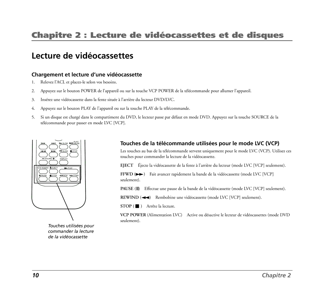 RCA 7L400MDV manual Chapitre 2 Lecture de vidŽocassettes et de disques, Lecture de vidéocassettes 